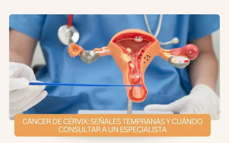 Señales tempranas del cáncer de cérvix