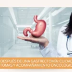 Vida después de una gastrectomía