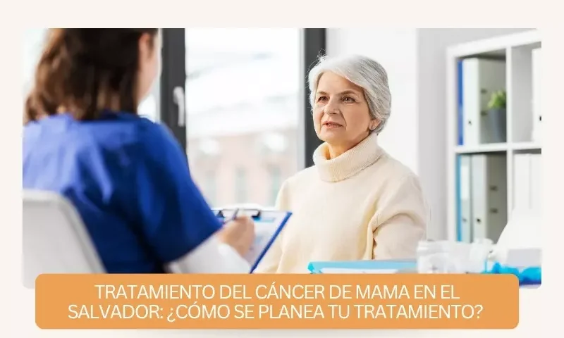 Tratamiento de cáncer de mama en El Salvador