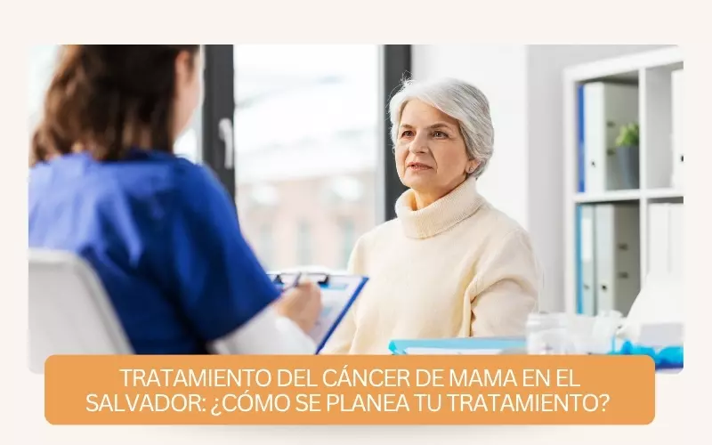 Tratamiento de cáncer de mama en El Salvador